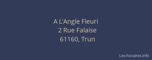 A L'Angle Fleuri