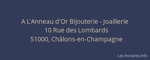 A L'Anneau d'Or Bijouterie - Joaillerie