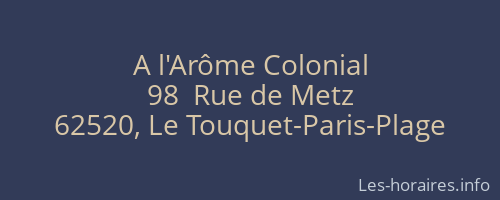 A l'Arôme Colonial