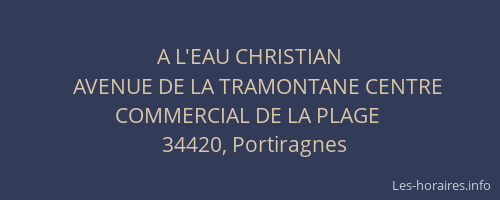 A L'EAU CHRISTIAN