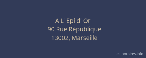 A L' Epi d' Or