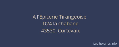 A l'Epicerie Tirangeoise