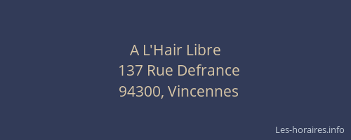 A L'Hair Libre