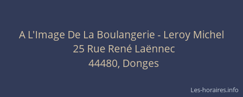 A L'Image De La Boulangerie - Leroy Michel