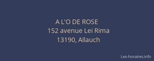 A L'O DE ROSE