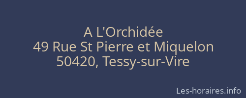 A L'Orchidée