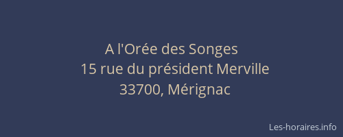 A l'Or&eacute;e des Songes
