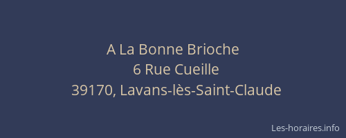 A La Bonne Brioche