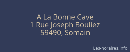 A La Bonne Cave