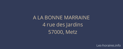 A LA BONNE MARRAINE