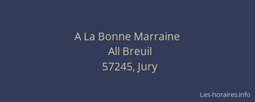A La Bonne Marraine