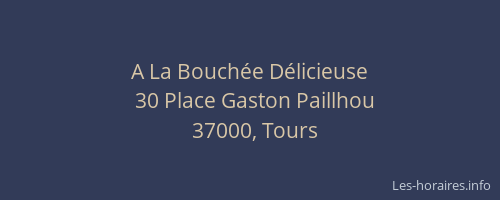 A La Bouchée Délicieuse