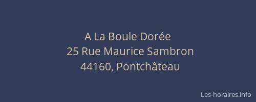 A La Boule Dorée