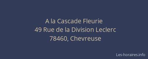 A la Cascade Fleurie