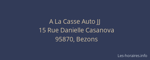 A La Casse Auto JJ