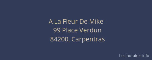 A La Fleur De Mike