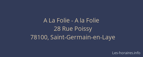 A La Folie - A la Folie