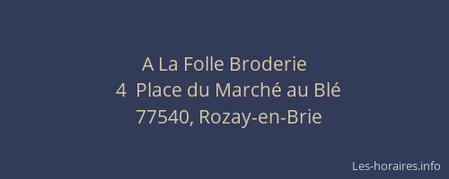 A La Folle Broderie