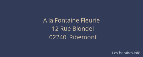 A la Fontaine Fleurie