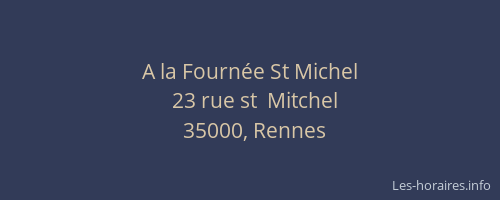A la Fournée St Michel
