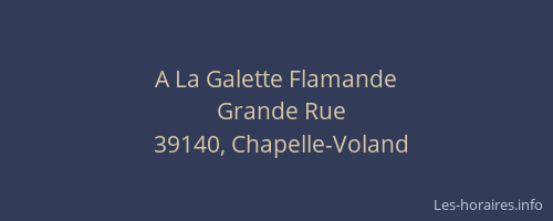 A La Galette Flamande
