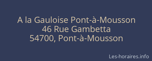A la Gauloise Pont-à-Mousson