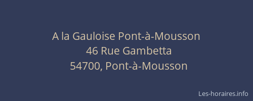 A la Gauloise Pont-&agrave;-Mousson