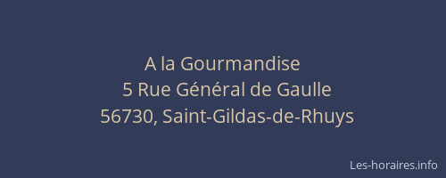 A la Gourmandise