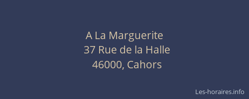 A La Marguerite