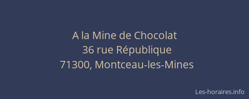 A la Mine de Chocolat