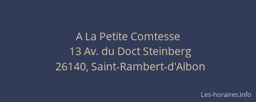 A La Petite Comtesse