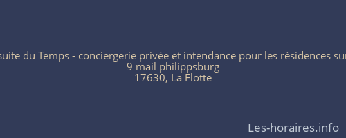 A La Poursuite du Temps - conciergerie privée et intendance pour les résidences sur l'Île de ré
