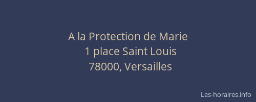 A la Protection de Marie