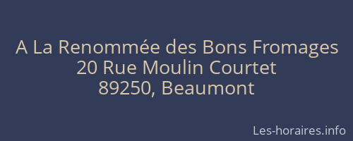 A La Renomm&eacute;e des Bons Fromages