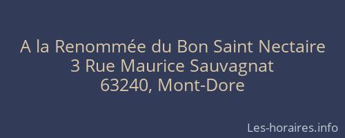 A la Renommée du Bon Saint Nectaire