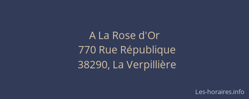 A La Rose d'Or