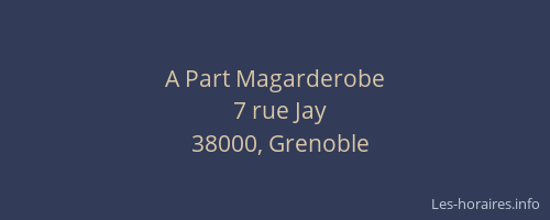 A Part Magarderobe