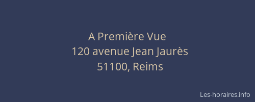 A Première Vue