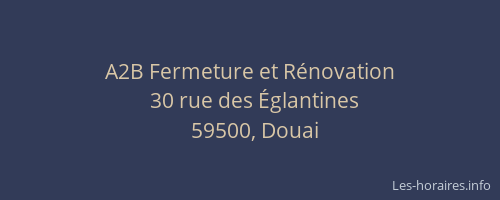 A2B Fermeture et Rénovation