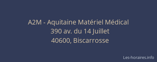A2M - Aquitaine Mat&eacute;riel M&eacute;dical