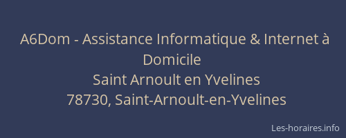 A6Dom - Assistance Informatique & Internet &agrave; Domicile