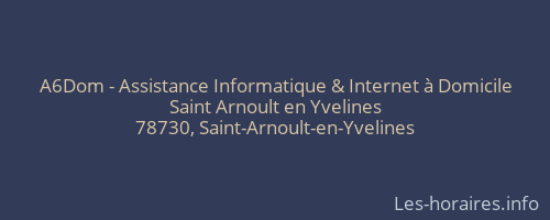 A6Dom - Assistance Informatique & Internet à Domicile
