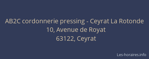 AB2C cordonnerie pressing - Ceyrat La Rotonde