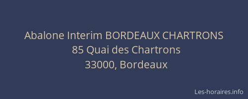 Abalone Interim BORDEAUX CHARTRONS