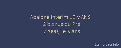 Abalone Interim LE MANS