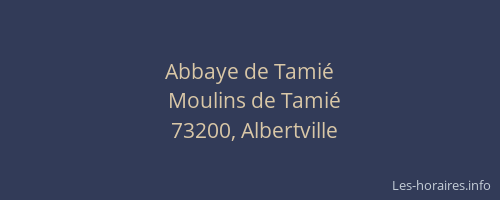 Abbaye de Tamié