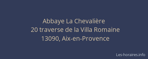 Abbaye La Chevalière