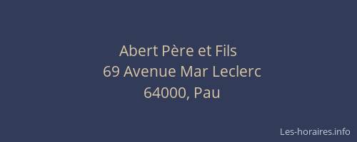 Abert Père et Fils