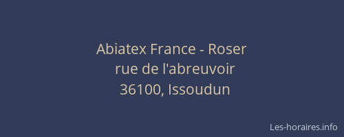 Abiatex France - Roser