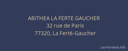 ABiTHEA LA FERTE GAUCHER